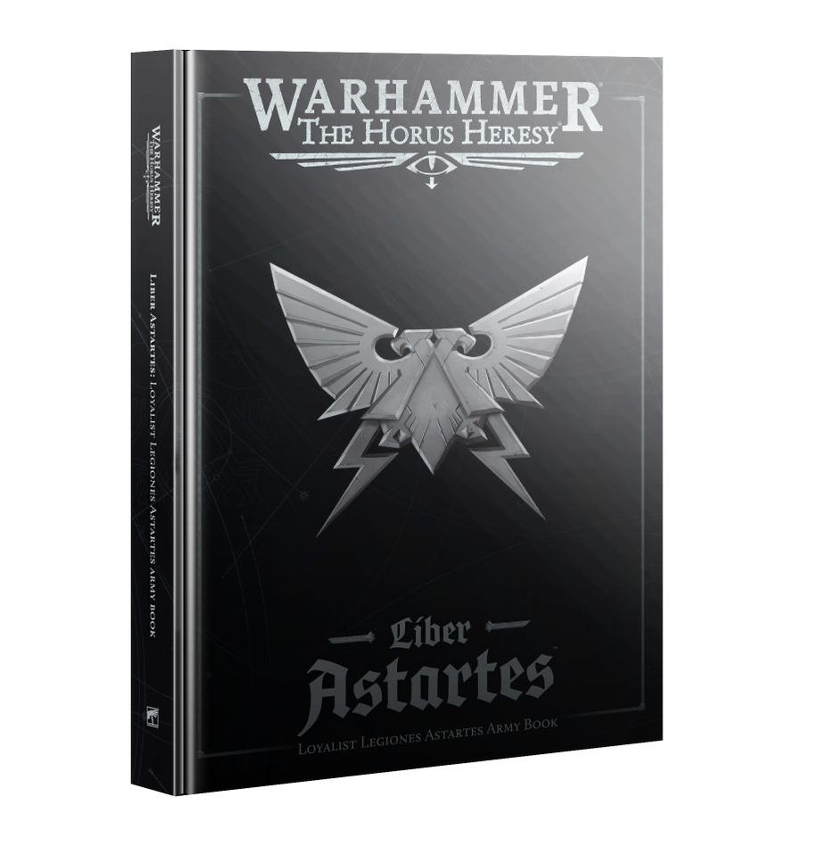 Horus Heresy: Loyalist Legions Astartes - Wargames Warehouse