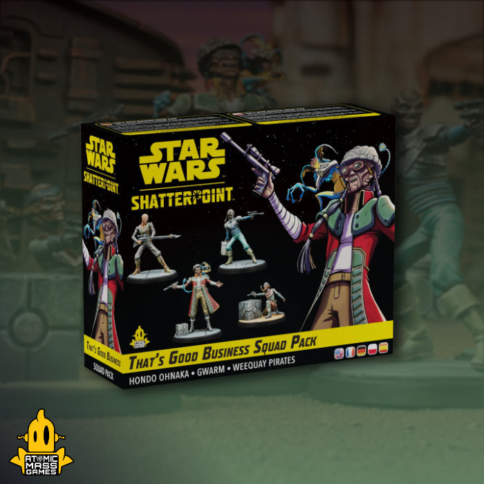 Shatterpoint That's Good Business Squad Pack - Wargames Warehouse